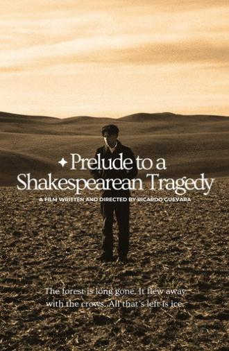 Prelude to a Shakespearean Tragedy (2026)