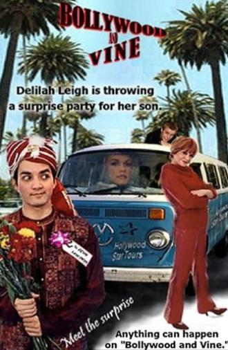 Bollywood and Vine (2004)