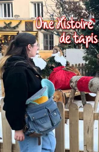 Une Histoire de Tapis (2025)