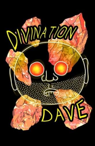 Divination Dave (2021)