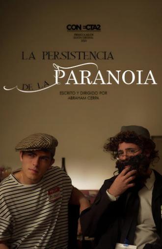 La Persistencia de la Paranoia (2023)
