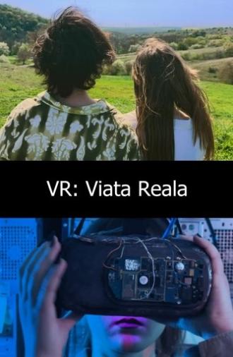 VR: Real life (2025)