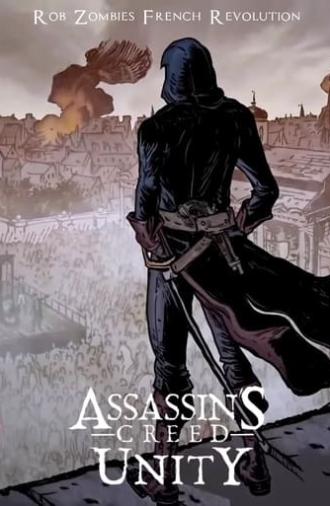 Assassin’s Creed Unity: Rob Zombie’s French Revolution (2014)