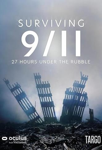 Surviving 9/11 - 27 Hours Under the Rubble (2021)