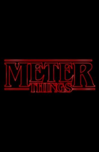 Meter Things (2017)