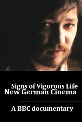 Signs of Vigorous Life: The New German Cinema (1976)