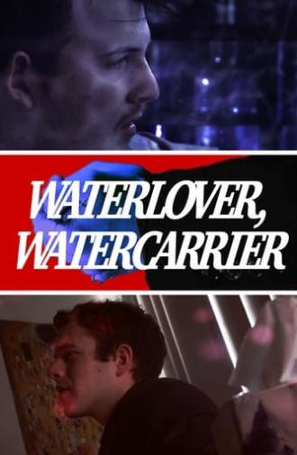 Waterlover, Watercarrier (2022)