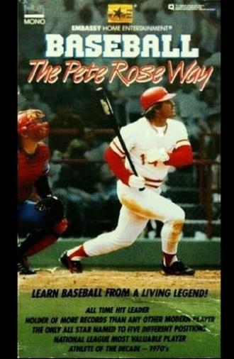 Baseball: The Pete Rose Way (1986)