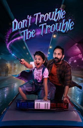 Don't Trouble the Trouble (2026)