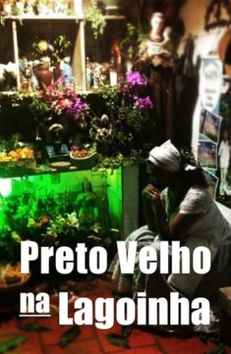 Preto Velho na Lagoinha (2016)