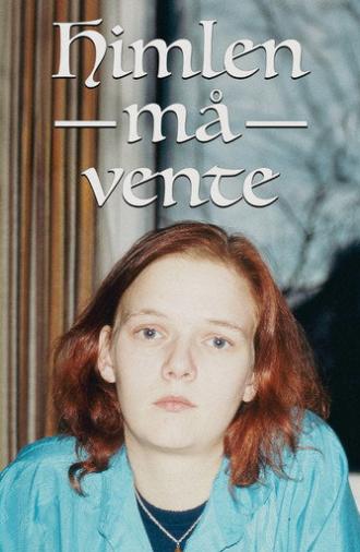 Himlen må vente (1991)