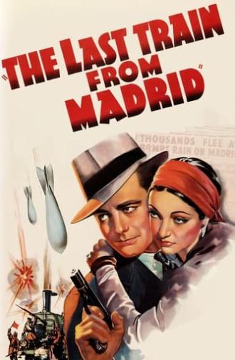 The Last Train from Madrid (1937)