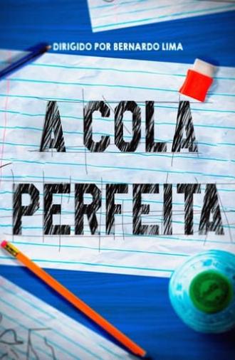 A Cola Perfeita (2019)