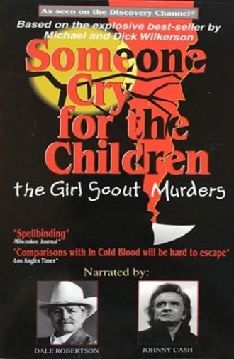 Someone Cry for the Children: The Girl Scout Murders (1993)