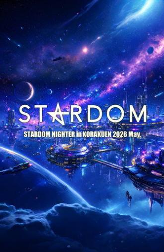 Stardom Nighter in Korakuen 2026 May. (2026)