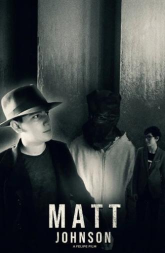 Matt Johnson Remake (2019)