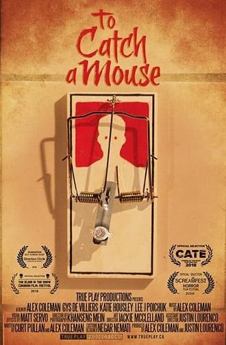 To Catch a Mouse (2018)