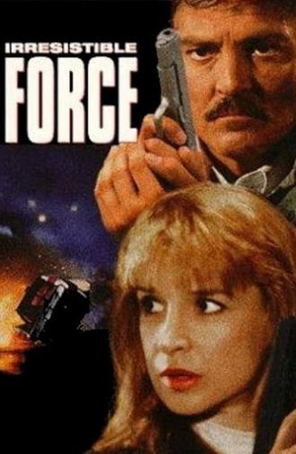 Irresistible Force (1993)