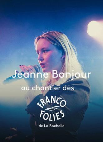 Jeanne Bonjour aux Francos (2025)