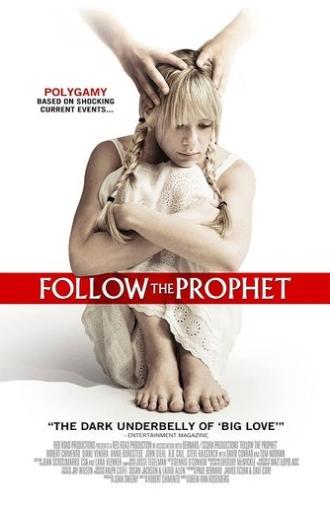 Follow the Prophet (2009)