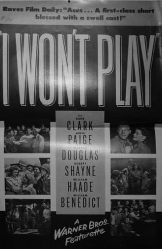 I Won't Play (1944)