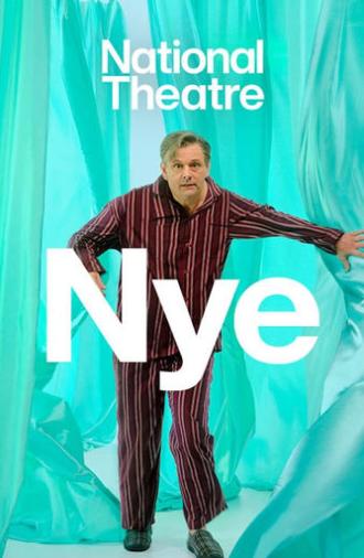 National Theatre Live: Nye (2024)