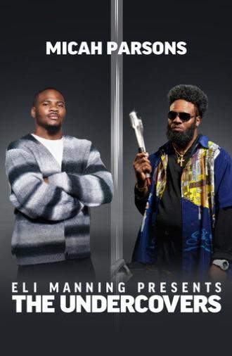 Eli Manning Presents: The Undercovers - Micah Parsons (2025)