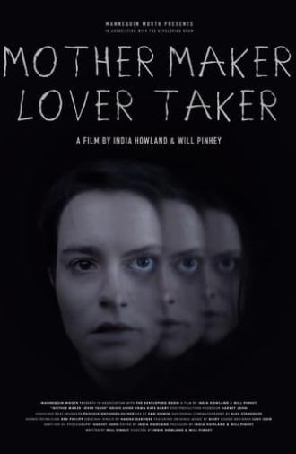 Mother Maker Lover Taker (2024)