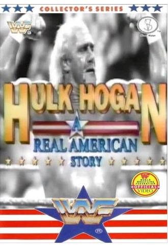 Hulk Hogan: A Real American Story (1991)