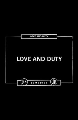 Love and Duty (1916)