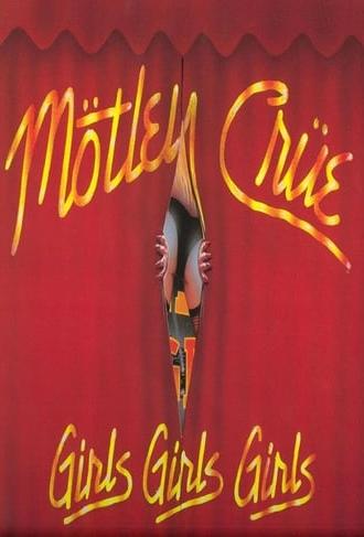 Mötley Crüe | Girls Girls Girls Tour '87/'88 (1987)