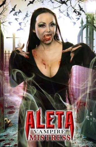 Aleta: Vampire Mistress (2012)