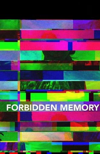 Forbidden Memory (2016)