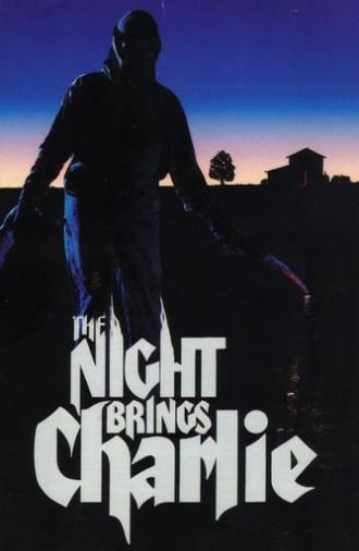 The Night Brings Charlie (1990)