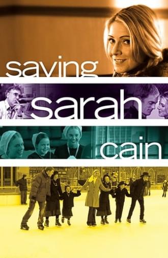 Saving Sarah Cain (2007)