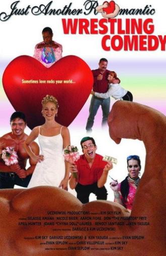 Just Another Romantic Wrestling Comedy (2007)