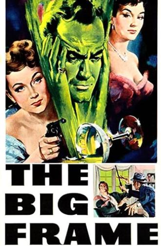 The Big Frame (1952)