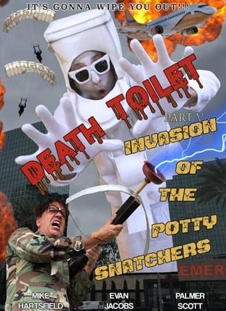 Death Toilet 5: Invasion of the Potty Snatchers (2023)