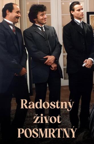 Radostný život posmrtný (1990)