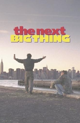 The Next Big Thing (2001)