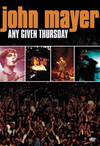 John Mayer: Any Given Thursday (2003)