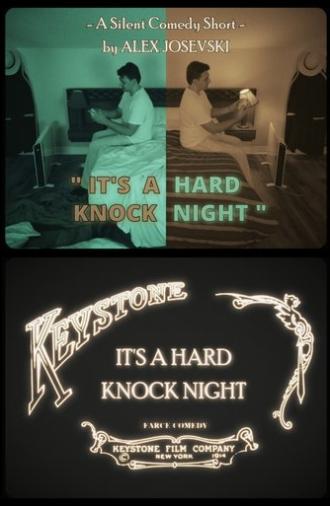 It's A Hard Knock Night (2025)