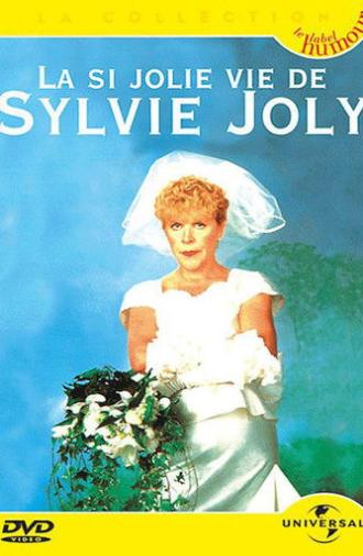 Sylvie Joly : La si jolie vie de Sylvie Joly (2005)