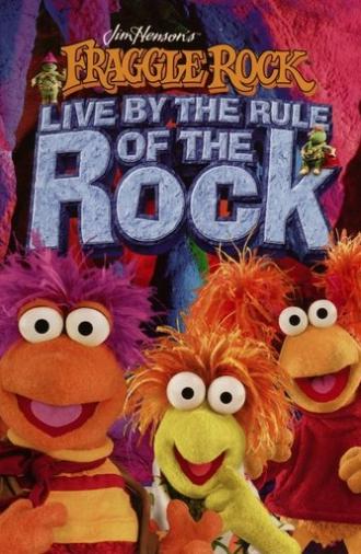 Fraggle Rock: Live by the Rule of the Rock (1983)