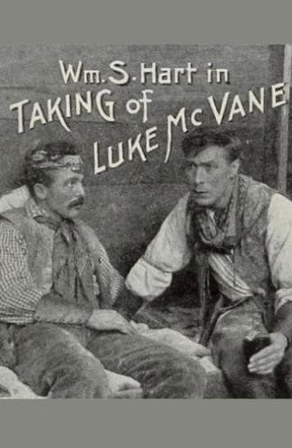 The Taking of Luke McVane (1915)