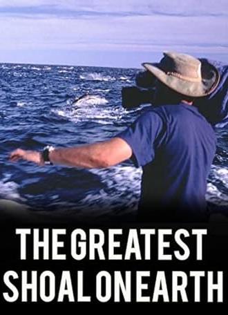 Greatest Shoal on Earth (2000)