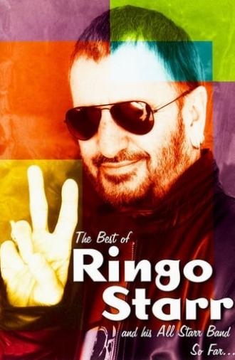 The Best of Ringo Starr & His All-Starr Band So Far... (2001)