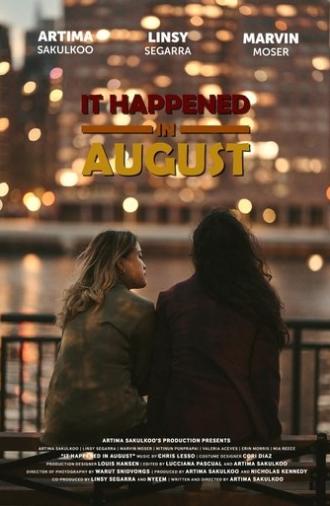 It Happened in August (2024)