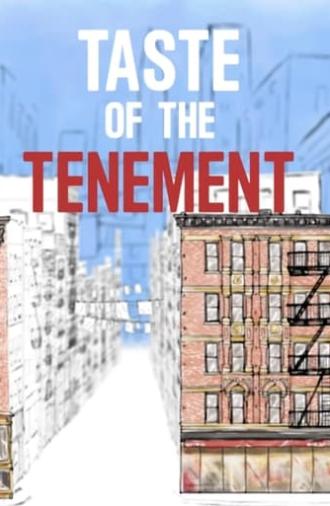 Taste of the Tenement (2022)