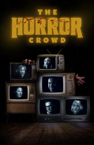 The Horror Crowd (2020)